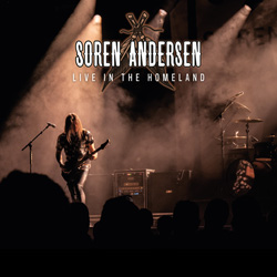 THIS WEEK I’M LISTENING TO...SOREN ANDERSEN – Live In The Homeland (Mighty Music)