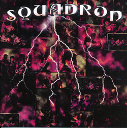 THIS WEEK I’M LISTENING TO...SQUADRON – Squadron (Golden Core)